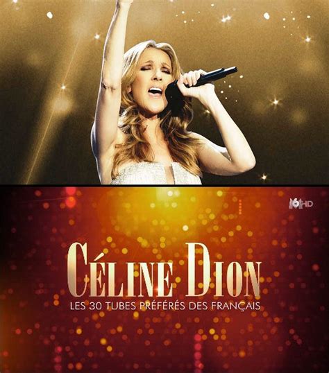 Le Film De Celine Dion En Francais Celine Dion : Le film